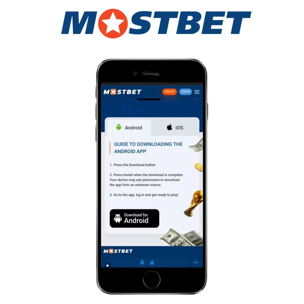 Étapes pour télécharger et installer Mostbet APK sur Android